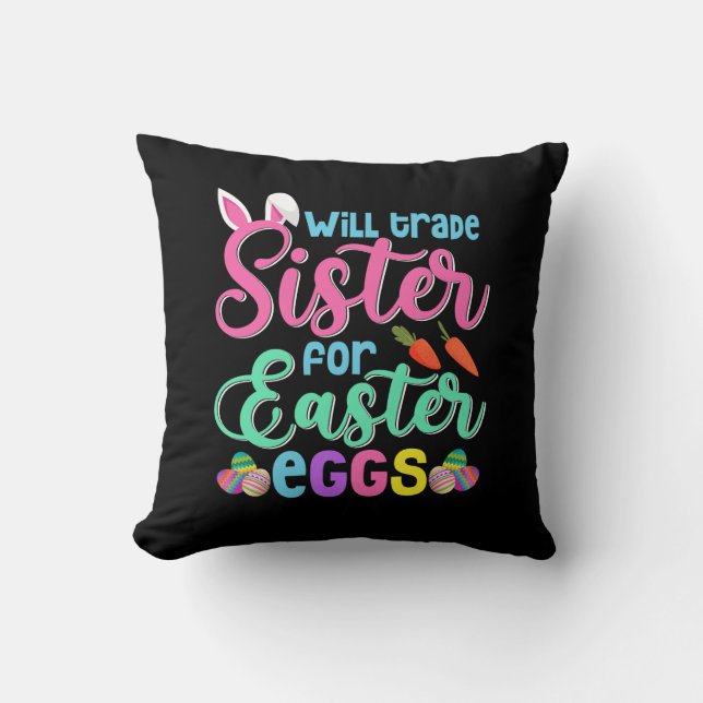 Coussin Sera la soeur pour les oeufs de Pâques, Joyeux Pâq (Recto)