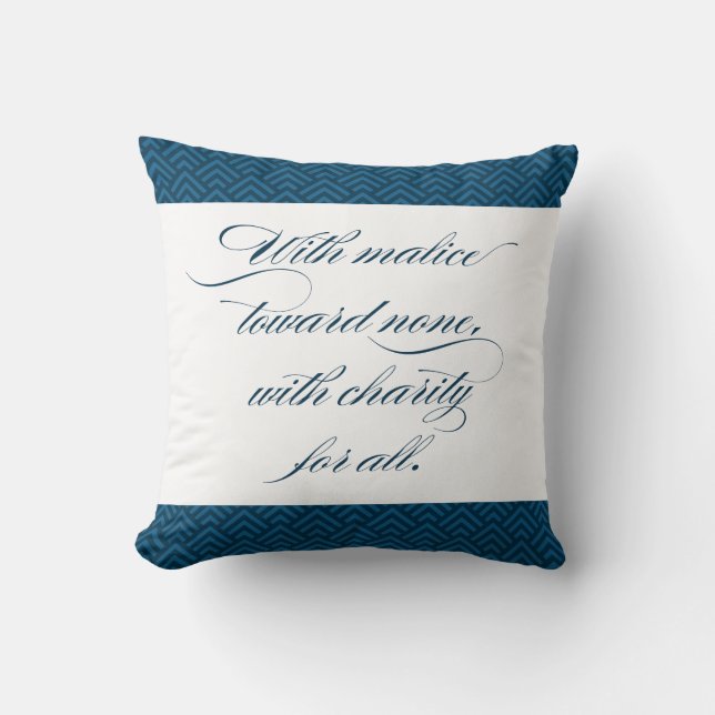 Coussin Série de BRAVOURE - avec la méchanceté vers aucun (Recto)