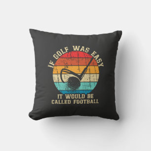 Coussin Si Golf était facile Funny Golf Lover cadeau