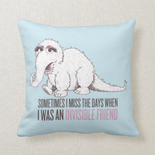 Coussin Snuffleupagus   Parfois, les jours me manquent