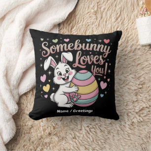 Coussin Somebunny Vous Aime Cadeau de Pâques Lapin Mignon