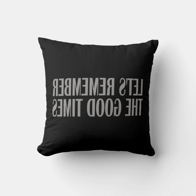 Coussin Souvenons-nous des bons moments (Recto)