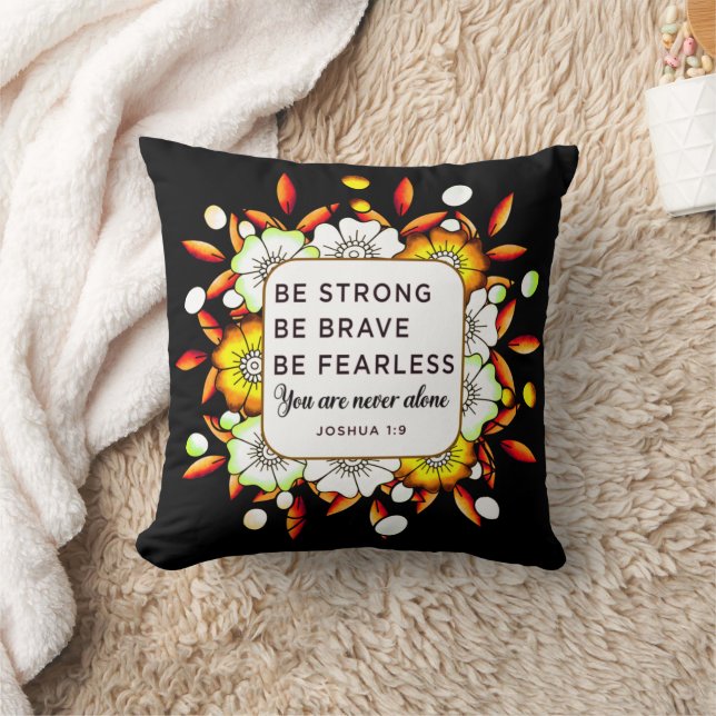 Coussin Soyez fort courageux sans peur - Bible Verse (Couverture)
