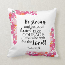 Soyez Forts Et Prenez Courage Psaume Rose Bible Fl
