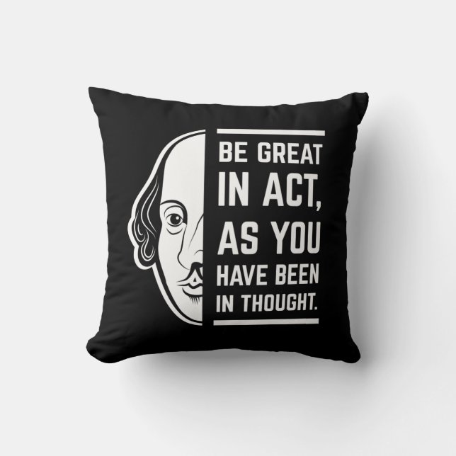 Coussin Soyez Génial En Acte Shakespeare Thespian Citation (Recto)