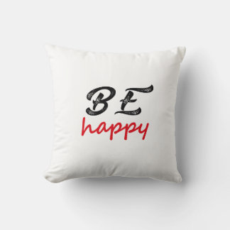 Coussin Soyez Heureux – Conception de citation positive si