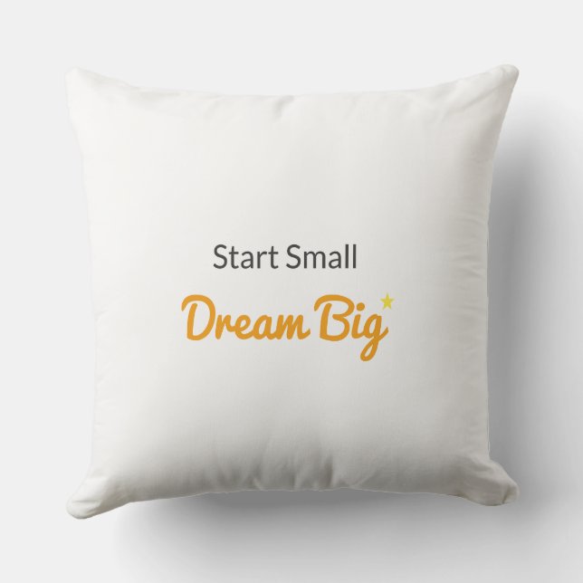 Coussin Start Small, Dream Big Nursery Pillow (Verso)