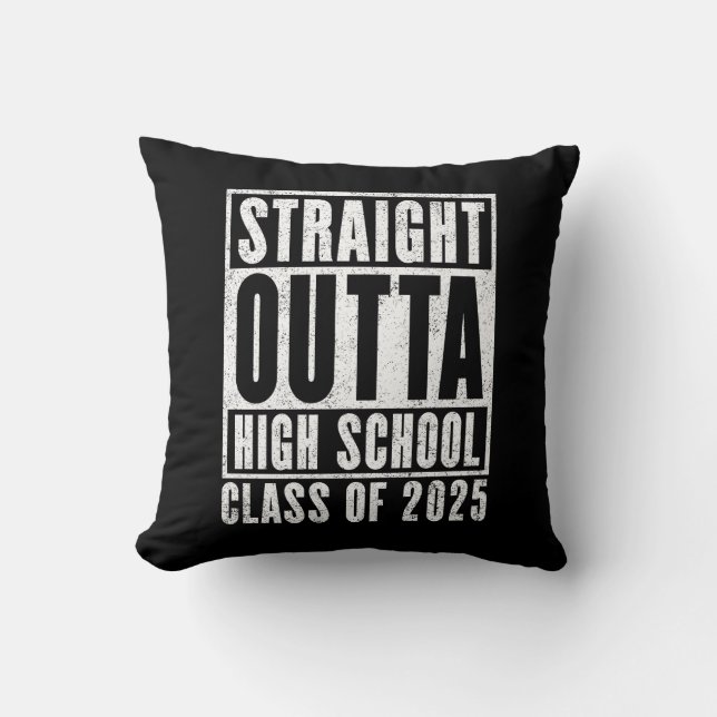 Coussin Straight Outta High School 2025 (en détresse) (Recto)