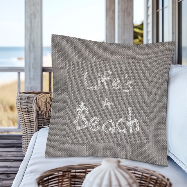 Coussin Style Burlap gris rustique "La vie est une plage" (Créateur téléchargé)