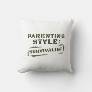 Coussin Style parental Survivalist