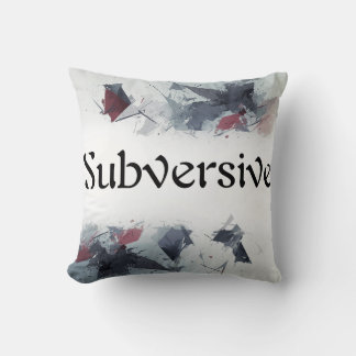 Coussin Subversive