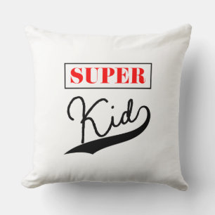 Coussin Super Kid