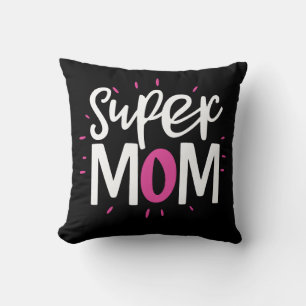Coussin Super Mom Pillow V2 – Cozy Mother Gift