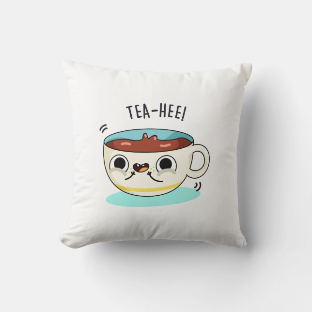 Coussin Tea Hee Funny Tea Cup Pun (Recto)
