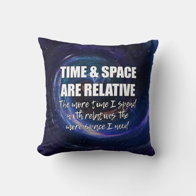 Coussin TEMPS ET ESPACE Famille Drôle Science Citation (Recto)