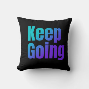 Coussin Texte coloré Gradient Inspirationnel Continuer