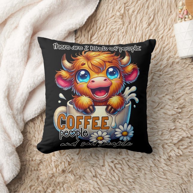 Coussin There Are 2 Kinds of People Coffee People and Sad  (Couverture)