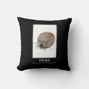 Coussin Ticks Parce Que La Nature Nous Hait - Parasite Fun
