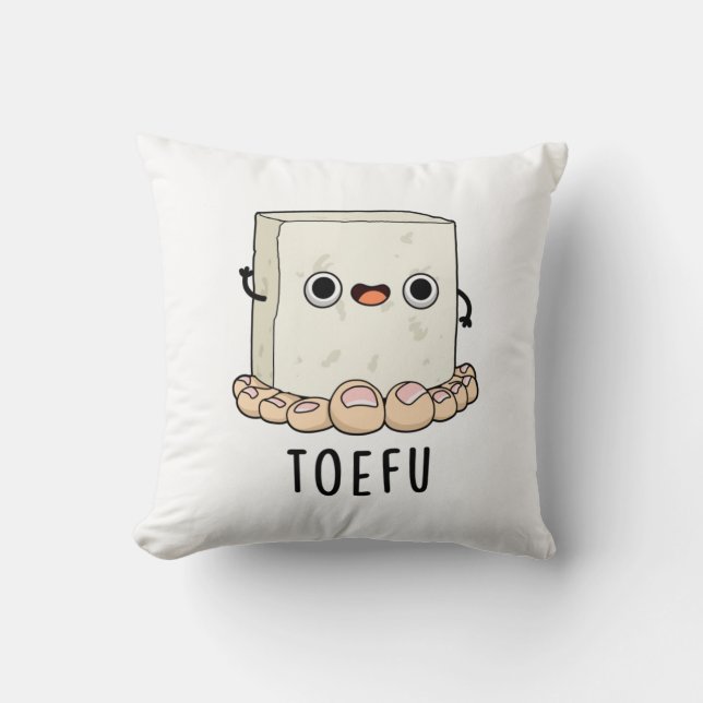 Coussin Toe-fu Funny Tofu Pun (Recto)