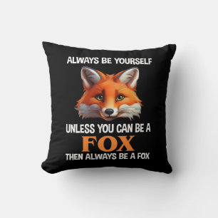 Coussin Toujours être soi-même à moins que vous puissiez ê