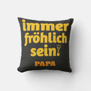 Coussin toujours joyeux papa