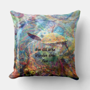 Coussin Tous Ceux Qui Se Promènent Ne Sont Pas Perdus Cita