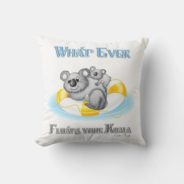 Coussin TOUT CE QUI Flotte votre Koala (Recto)