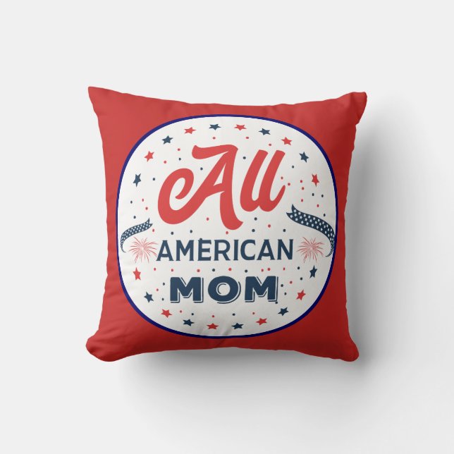 Coussin Toute maman américaine (Recto)