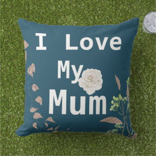 Coussin Trendy I Love My Mum White Rose