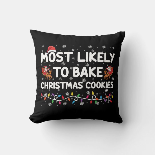 Coussin Très Probable De Faire Cuire Des Cookies De Noël X (Recto)