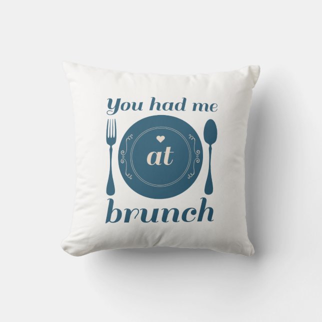 Coussin Tu M'As Eu À Brunch (Recto)