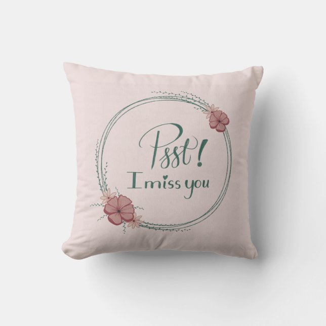 Coussin Tu Me Manques De L'Oreiller (Recto)