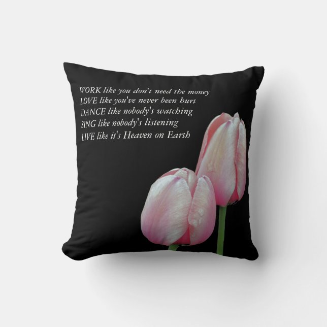 Coussin Tulipes Travailler Amour Danse Vivre Citation Insp (Recto)