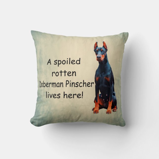 Coussin Un Doberman Pinscher Tourné Vit Ici (Recto)