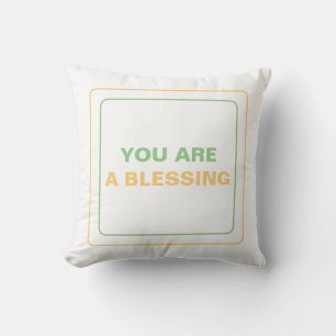 Coussin Un Rappel Doux : Vous Êtes Une Bénédiction de Dieu