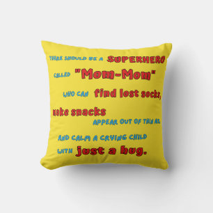 Coussin Un super-héros appelé "Maman-Maman" - Cadeau pour 