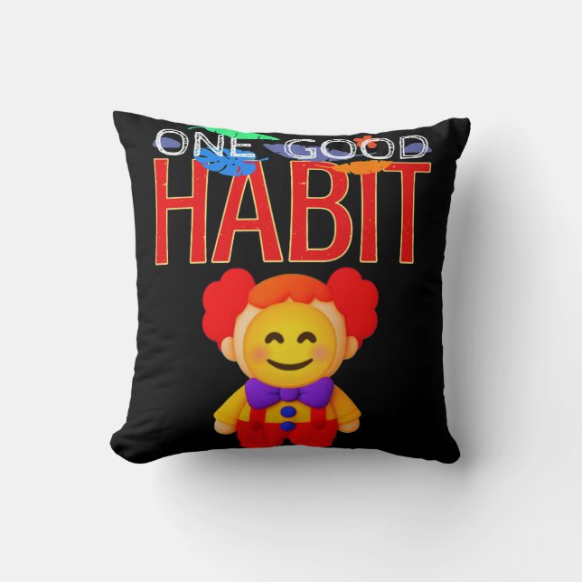 Coussin Une Bonne Habitude (Recto)