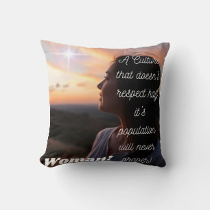 Coussin " Une culture ne respecte pas la moitié de sa popu