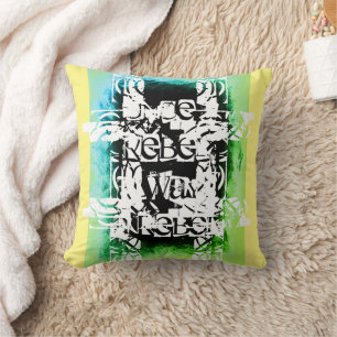 Coussin Une fois rebelle, toujours rebelle bleu vert