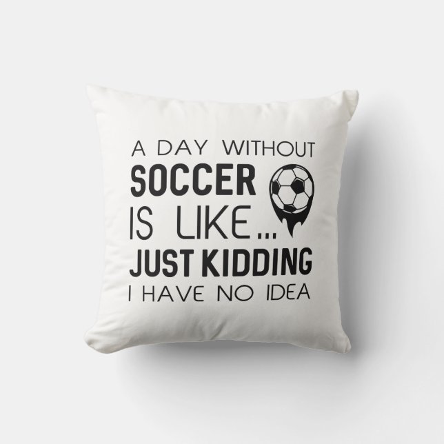 Coussin Une Journée Sans Football (Recto)
