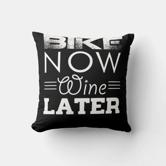 COUSSIN VÉLO MAINTENANT VIN PLUS TARD (Recto)