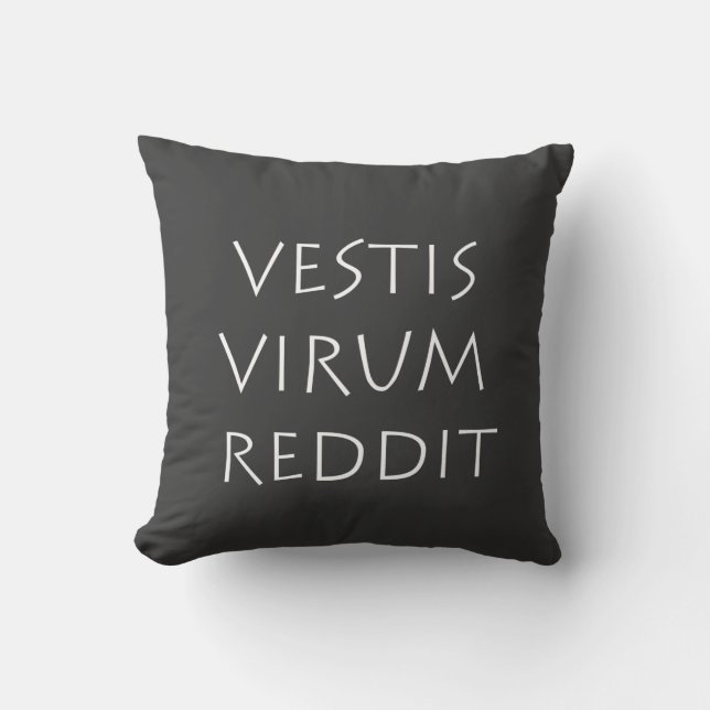Coussin Vestis virum reddit (Recto)