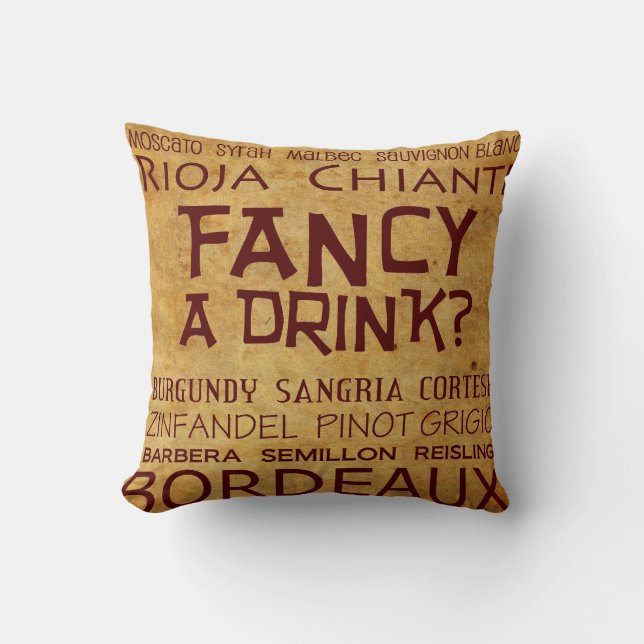 Coussin Vin cool Fancy a Drink Coussin! (Recto)