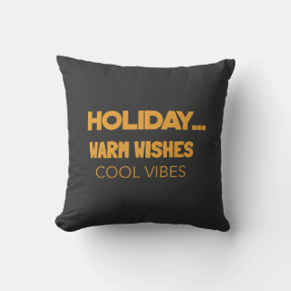 Coussin Vœux chaleureux de vacances, vibes cool