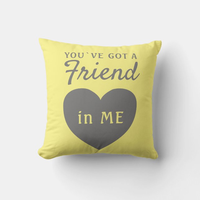 Coussin Vous avez un ami de coeur gris-jaune (Recto)
