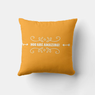 Coussin Vous êtes incroyable