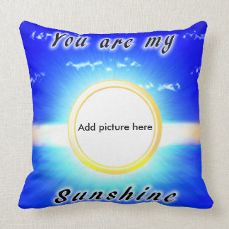 Coussin Vous êtes mon soleil