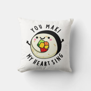 Coussin Vous Maki Mon Coeur Chante Drôle Sushi Pun