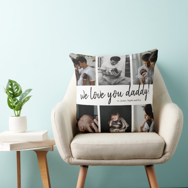 Coussin We Love You Daddy Modern 6 Photo Collage Père (Chaise)