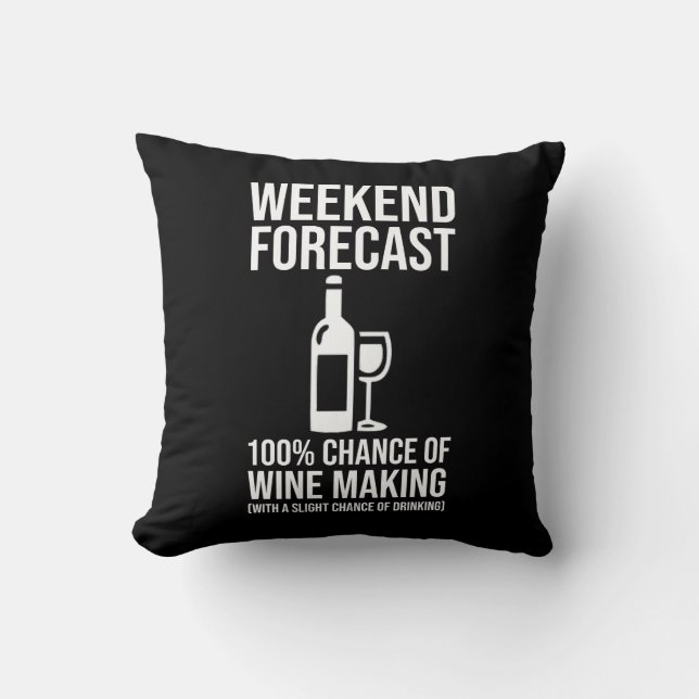 Coussin Weekend Forecast - 100% Chance of Wine Making (Recto)